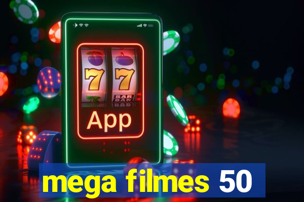 mega filmes 50